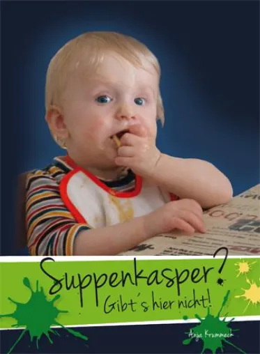 Bild: Suppenkasper? Gibt`s hier nicht!