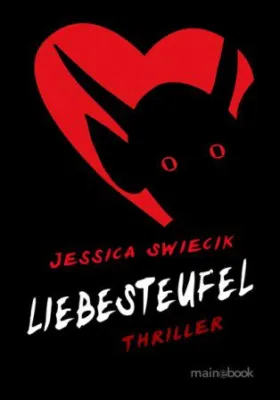 Bild: Neuer Thriller „Liebesteufel“ - spannende Geschichte um die Gefahren des Internetdatings