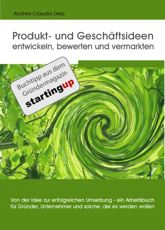 Am Anfang einer Existenzgründung steht die Idee Bild: Am Anfang einer Existenzgründung steht die Idee