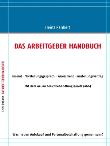Bild: DAS ARBEITGEBER HANDBUCH - Der ideale Ratgeber für clevere Arbeitgeber