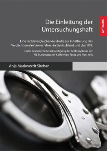 Bild: Untersuchungshaft. BRD vs. USA
