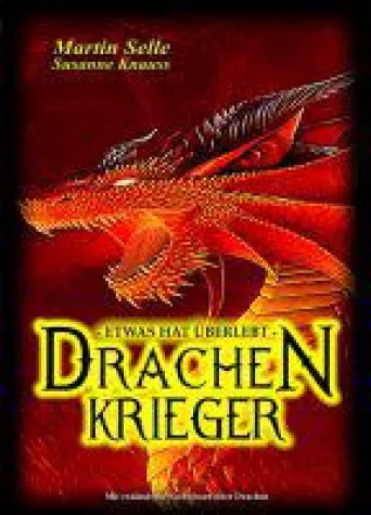Bild: Drachenkrieger - Etwas hat überlebt... - packender Fantasy-Roman über den letzten Drachen