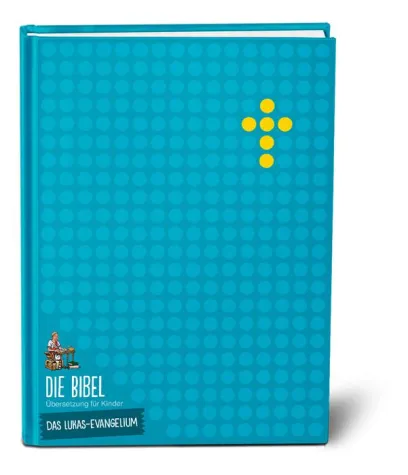 Bild: Die Bibel – Übersetzung für Kinder