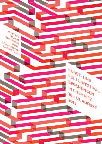 Ausschreibung für Chemnitzer Kunst- und Kulturfestival „Begehungen“ bis 20.05.2012 Bild: Ausschreibung für Chemnitzer Kunst- und Kulturfestival „Begehungen“ bis 20.05.2012