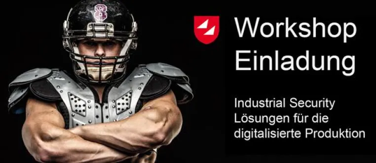 Bild: Sichern Sie sich Ihren Platz zum kostenlosen Industrial Security Workshop in Darmstadt