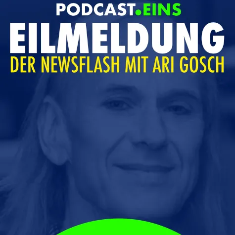 Eilmeldung | Der Newsflash mit Ari Gosch | Jetzt Wöchentlich Bild: Eilmeldung | Der Newsflash mit Ari Gosch | Jetzt Wöchentlich