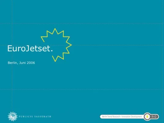 Bild: EuroJetset 2006: Du bist Deutschland - und noch viel mehr