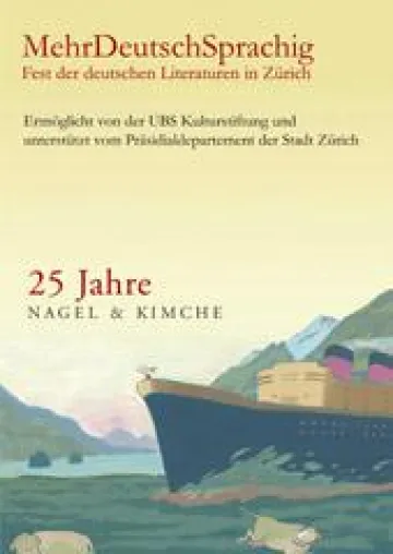 MehrDeutschSprachig - Fest der deutschen Literaturen in Zürich am 13. und 14. September 2008 Bild: MehrDeutschSprachig - Fest der deutschen Literaturen in Zürich am 13. und 14. September 2008