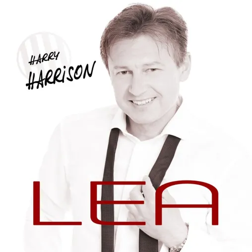 Lea - das neue Werk des Harry Harrison. Bild: Lea - das neue Werk des Harry Harrison.