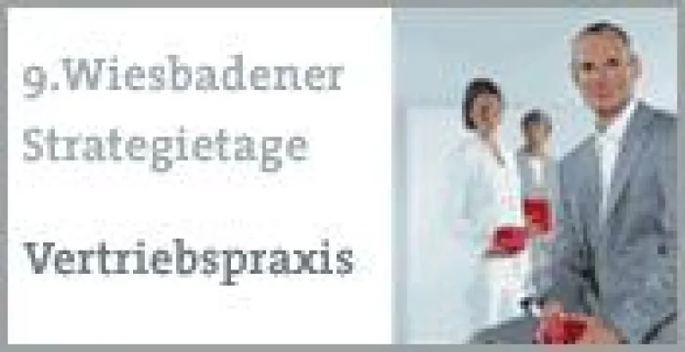 Bild: Strategien für die Vertriebspraxis - 9. Wiesbadener Strategietage 2008 mit ibo Beteiligung