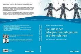 Bild: Die Kunst der erfolgreichen Integration in Unternehmen. Ethno-Ökonomie als Managementstrategie