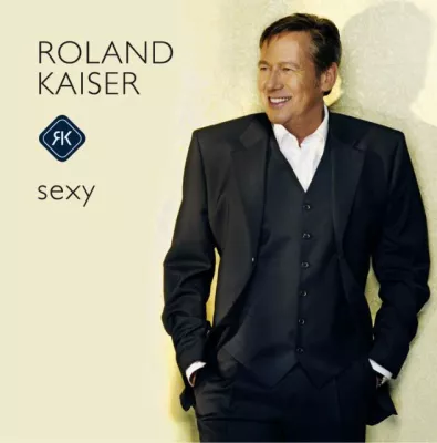 Bild: Roland Kaiser - Sexy