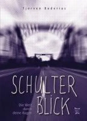 Bild: Schulterblick - Spannender Roman rund um Selbstfindung und Liebe