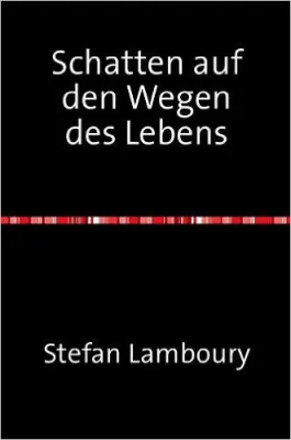 Bild: Schatten auf den Wegen des Lebens