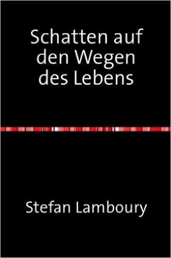 Bild: Schatten auf den Wegen des Lebens