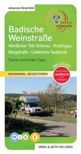 Bild: Neuer Wohnmobil-Reiseführer 'Badische Weinstraße – nördlicher Teil' erscheint Ende Dezember 2015
