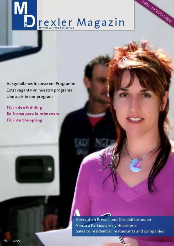 Neues Maria Drexler S.A. Kundenmagazin Ausgabe 1 - Mai/Juni 2009