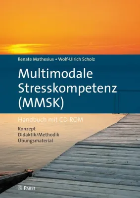 Bild: Multimodales Training zur Stresskompetenz: Wege zur Balance finden