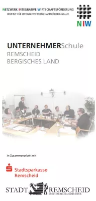 Die Unternehmerschule Bergisches Land - Remscheid startet im Herbst 2018 Bild: Die Unternehmerschule Bergisches Land - Remscheid startet im Herbst 2018