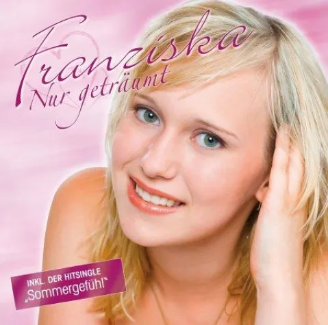 Franziska – Nur geträumt Bild: Franziska – Nur geträumt