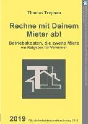 Bild: Nebenkosten und Betriebskosten für Mieter rechtssicher abrechnen.