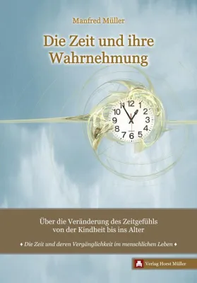 Bild: Neuerscheinung - Die Zeit und ihre Wahrnehmung
