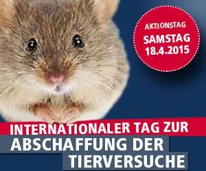 Internat. Tag zur Abschaffung der Tierversuche - Forderung an Politik Bild: Internat. Tag zur Abschaffung der Tierversuche - Forderung an Politik