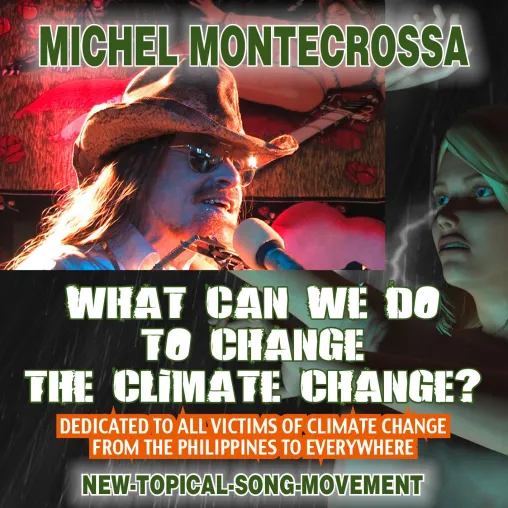 Michel Montecrossa widmet ‘What Can We Do To Change The Climate Change?’ Fridays for Future & Greta Thunberg Bild: Michel Montecrossa widmet ‘What Can We Do To Change The Climate Change?’ Fridays for Future & Greta Thunberg