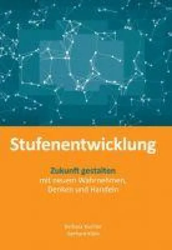 Bild: Stufenentwicklung - Wegweisender und inspirierender Entwicklungs-Ratgeber