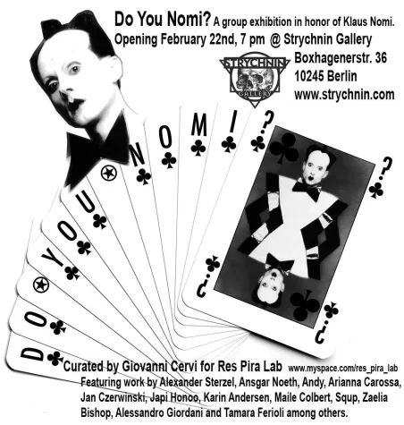 Do You Nomi? Gruppenausstellung in Gedenken an den Musiker und Künstler Klaus Nomi Bild: Do You Nomi? Gruppenausstellung in Gedenken an den Musiker und Künstler Klaus Nomi
