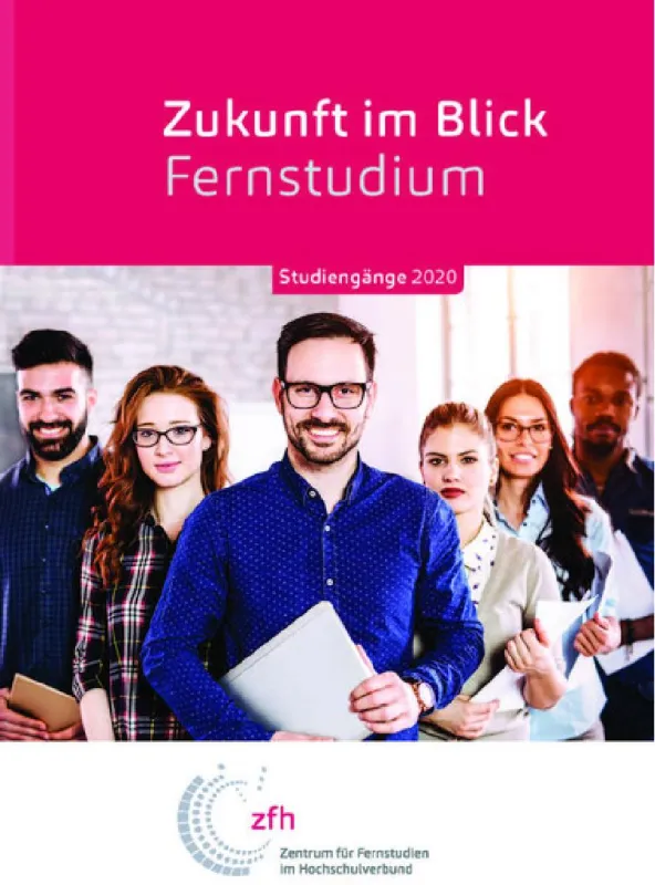 zfh-Ratgeber 2020 ,,Zukunft im Blick: Fernstudium