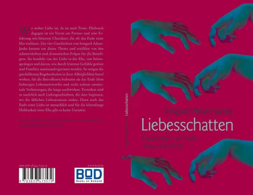 Bild: Irmgard Adam-Janka: Liebesschatten - von den Schattenseiten der Liebe