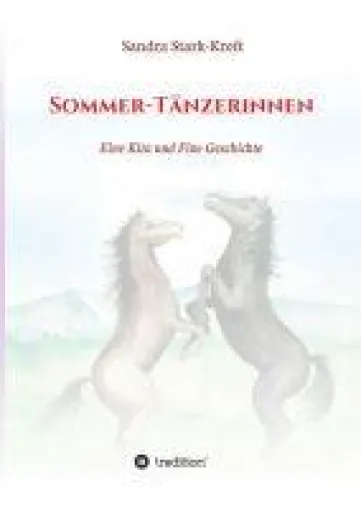 Bild: Sommer-Tänzerinnen - Abenteuerliche Pferde-Geschichte für Mädchen