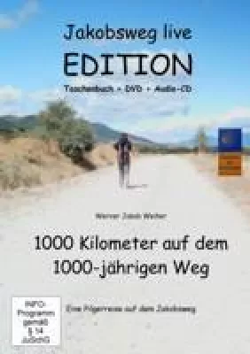Bild: Jakobsweg Edition – Pilgerreise in Wort, Schrift, Bild und Ton