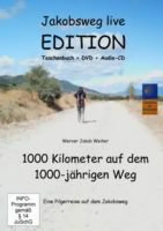 Bild: Jakobsweg Edition – Pilgerreise in Wort, Schrift, Bild und Ton