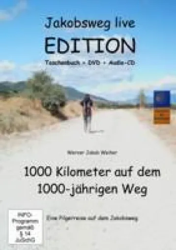Bild: Jakobsweg Edition – Pilgerreise in Wort, Schrift, Bild und Ton