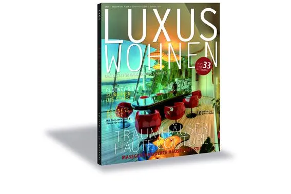 LUXUS WOHNEN – Das Magazin für Haus, Garten & Ambiente Bild: LUXUS WOHNEN – Das Magazin für Haus, Garten & Ambiente