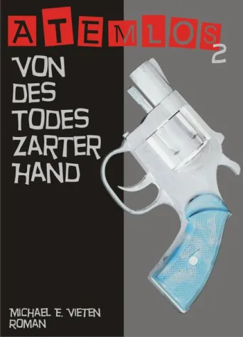 Neuerscheinung: Atemlos - Von des Todes zarter Hand Bild: Neuerscheinung: Atemlos - Von des Todes zarter Hand