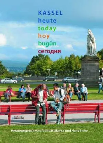 Neuerscheinung Bildband Kassel heute today hoy bugün ??????? Bild: Neuerscheinung Bildband Kassel heute today hoy bugün ???????