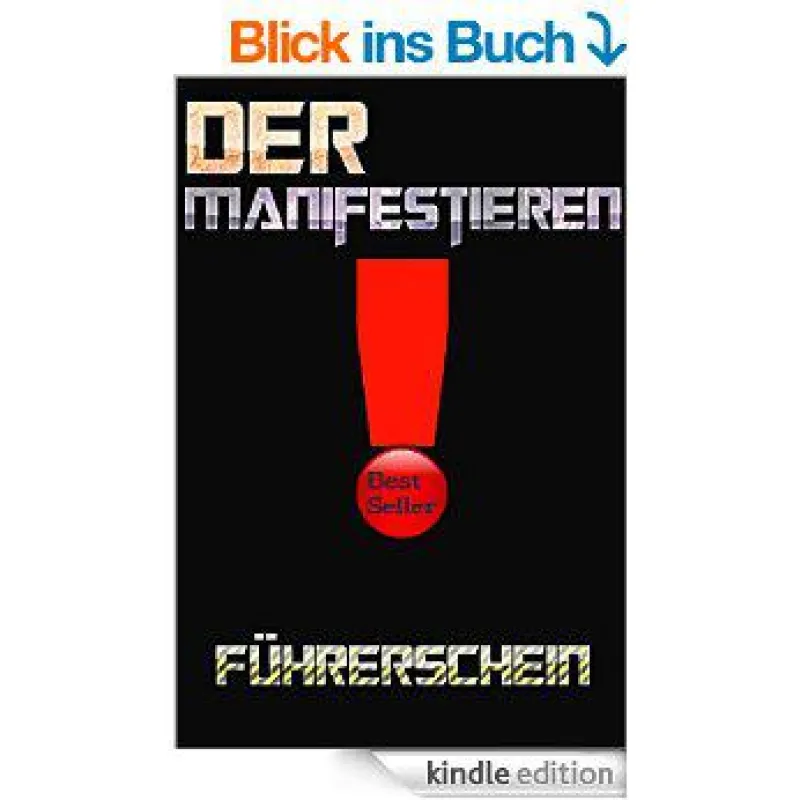 Der Manifestieren Führerschein