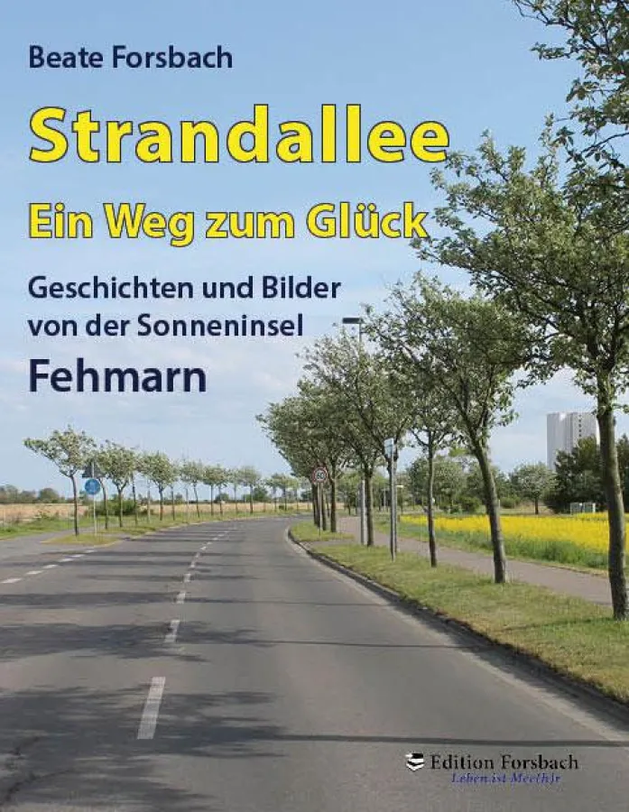 Strandallee - Ein Weg zum Glück