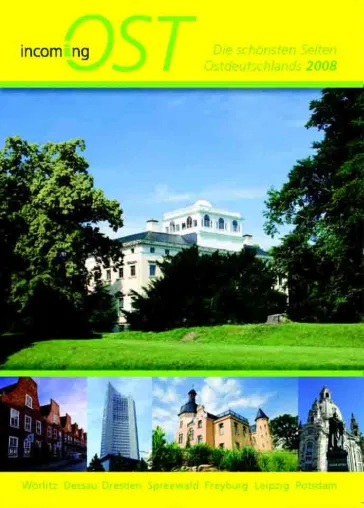 Die schönsten Seiten Ostdeutschlands Bild: Die schönsten Seiten Ostdeutschlands