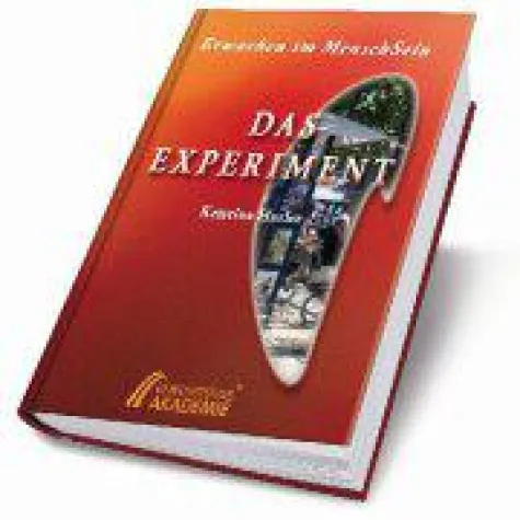 Bild: Das Experiment - Erwachen im Menschsein