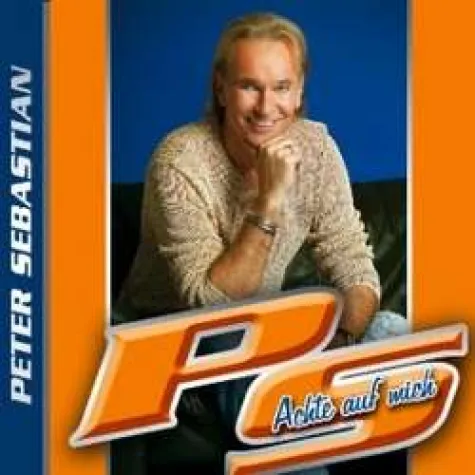 Bild: Peter Sebastian - Achte auf mich - VÖ 13.01.2006