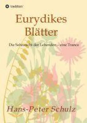 Eurydikes Blätter - ein moderner Klassiker Bild: Eurydikes Blätter - ein moderner Klassiker
