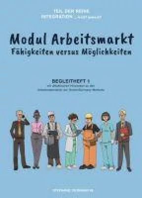 Bild: Modul Arbeitsmarkt - Begleitheft 1 mit didaktischen Hinweisen zur GrowInGermany-Methode