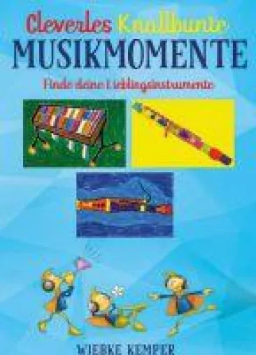 Bild: Cleverles knallbunte Musikmomente - Finde deine Lieblingsinstrumente