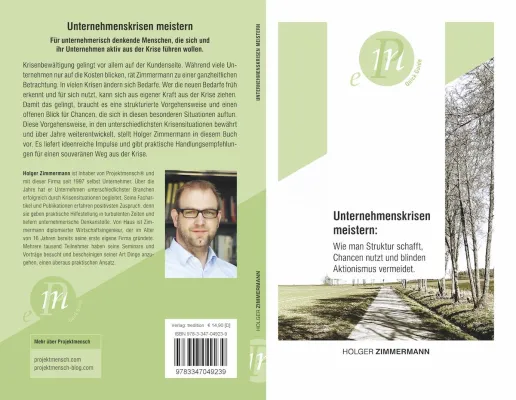 Bild: NEU im Buchhandel: "Unternehmenskrisen meistern" von Holger Zimmermann