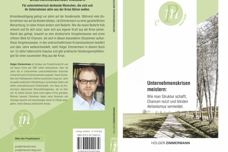 Bild: NEU im Buchhandel: "Unternehmenskrisen meistern" von Holger Zimmermann