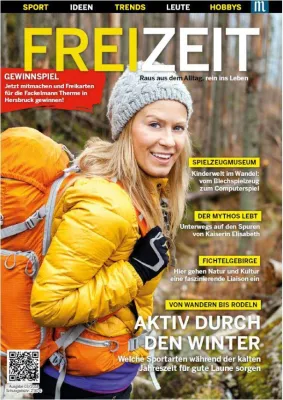 FREIZEIT - Raus aus dem Alltag, rein ins Leben, 3. Ausgabe Bild: FREIZEIT - Raus aus dem Alltag, rein ins Leben, 3. Ausgabe